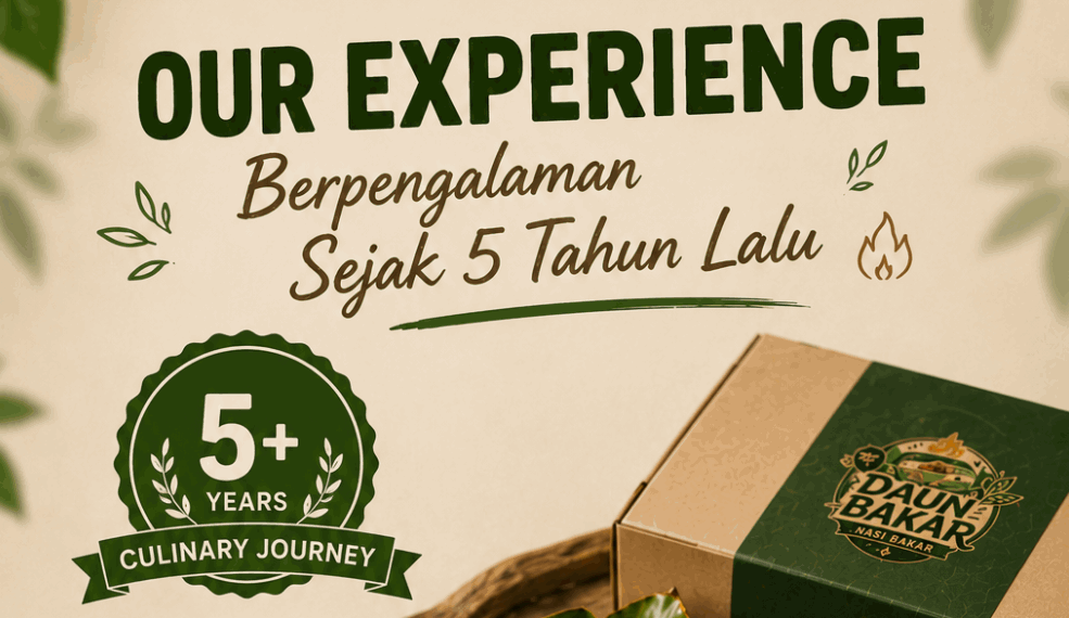 Kisah dan komitmen di balik Nasi bakar enak khas Daun Bakar